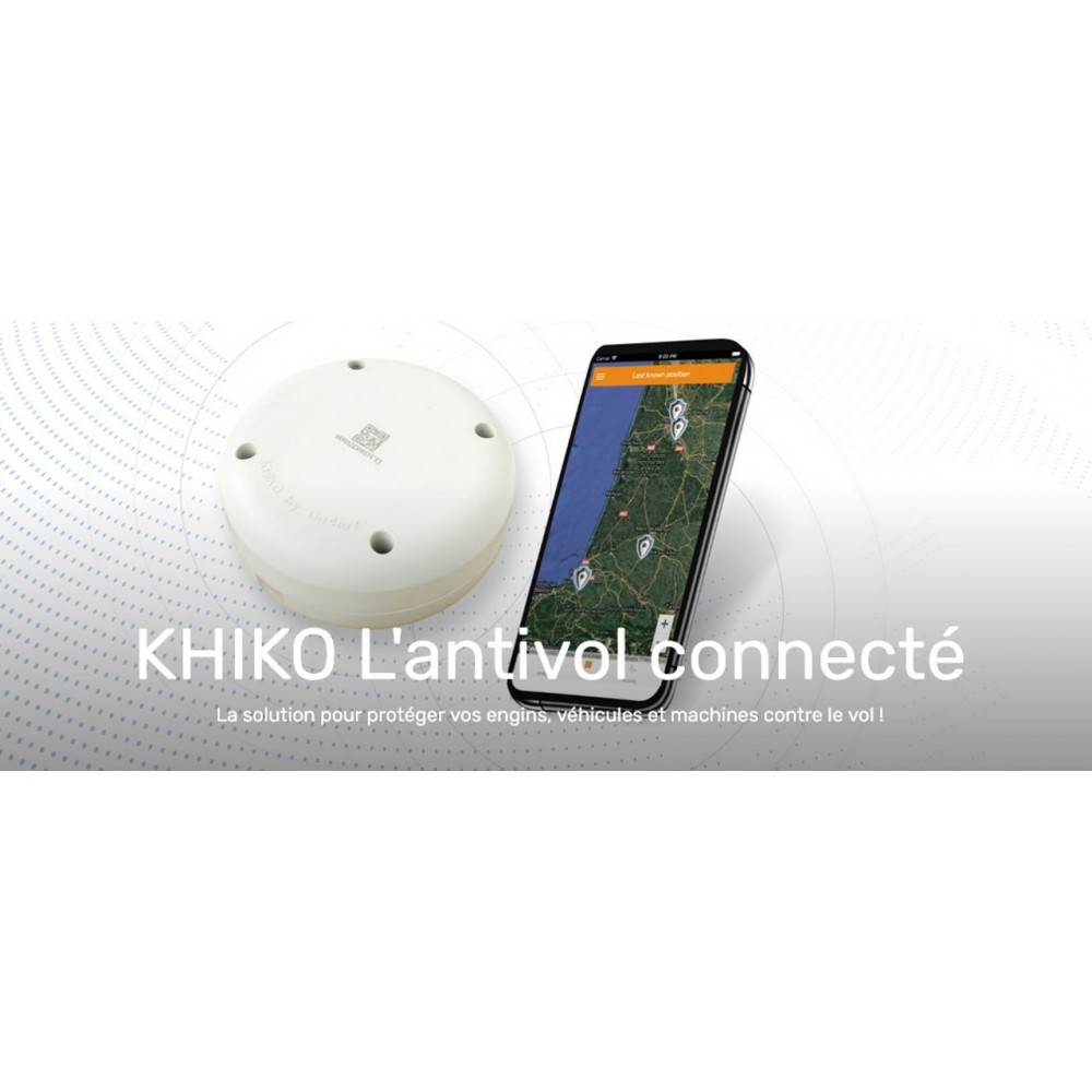 Balise Antivol autonome KHIKO connecté engins, tracteurs Balise Antivol autonome KHIKO connecté engins, tracteurs