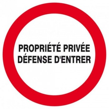 Panneau Propriété privée défense d'entrer rigide ou adhesif 18 cm