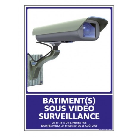 Panneau batiment sous vidéo surveillance format A4